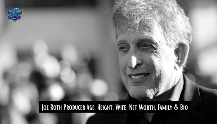 Joe Roth Producer Age, Height, Wife, Net Worth, Family & Bio 
